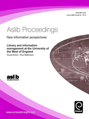 cover image of Aslib Proceedings: New Information Perspectives, Volume 62, Issue 6